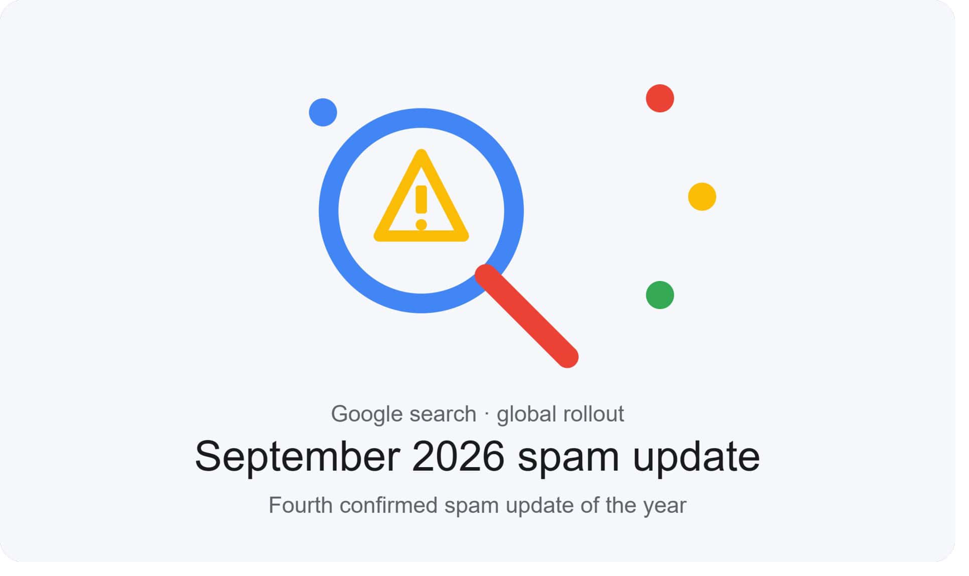 Google September 2026 Spam Update: Everything You Need to Know and What Your Website Should Do
